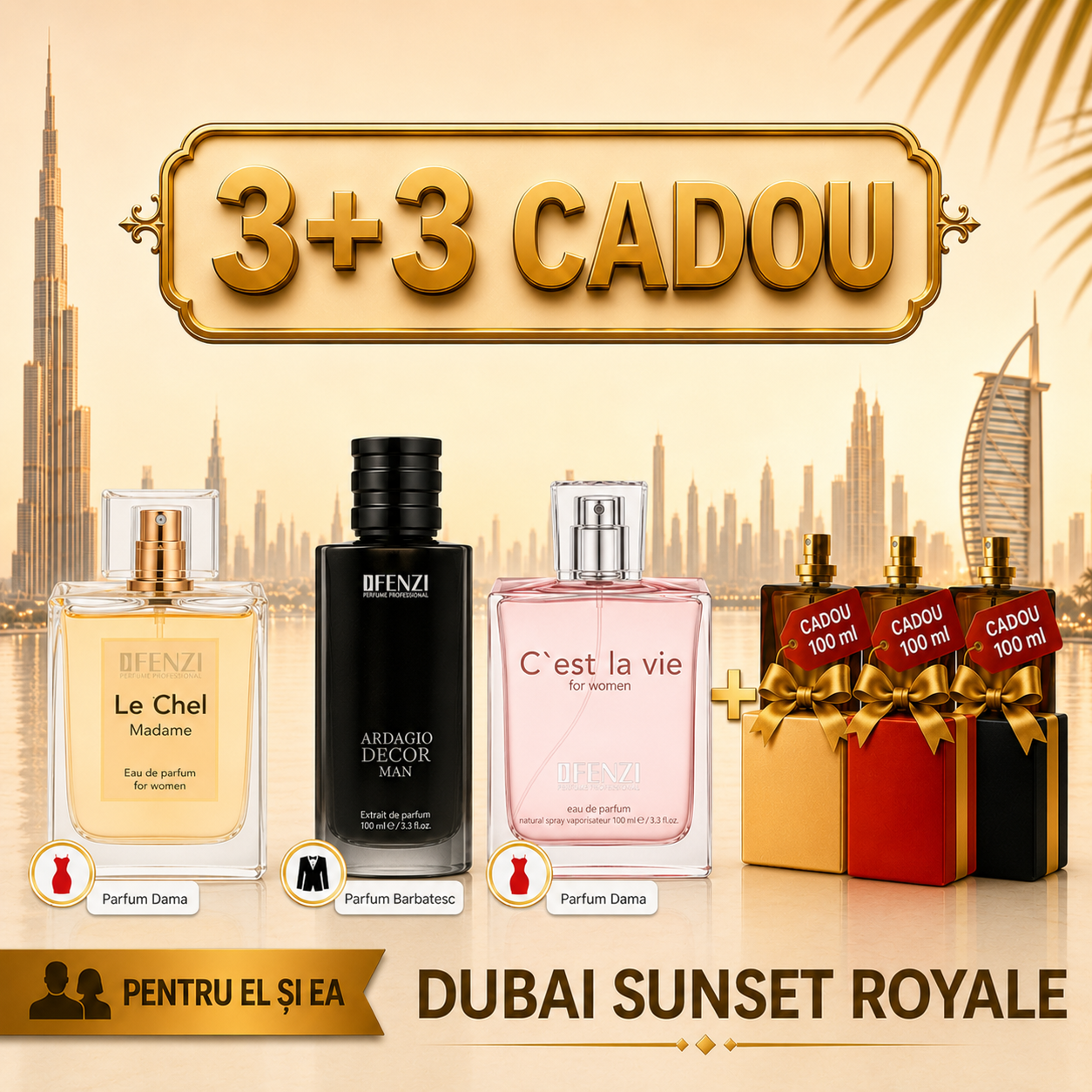 Le Chel Madame + Ardagio Decor Man + C'est la Vie + 3x Parfumuri Cadou
