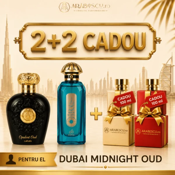Opulent Oud + Arab al Airah + 2x Parfumuri Cadou