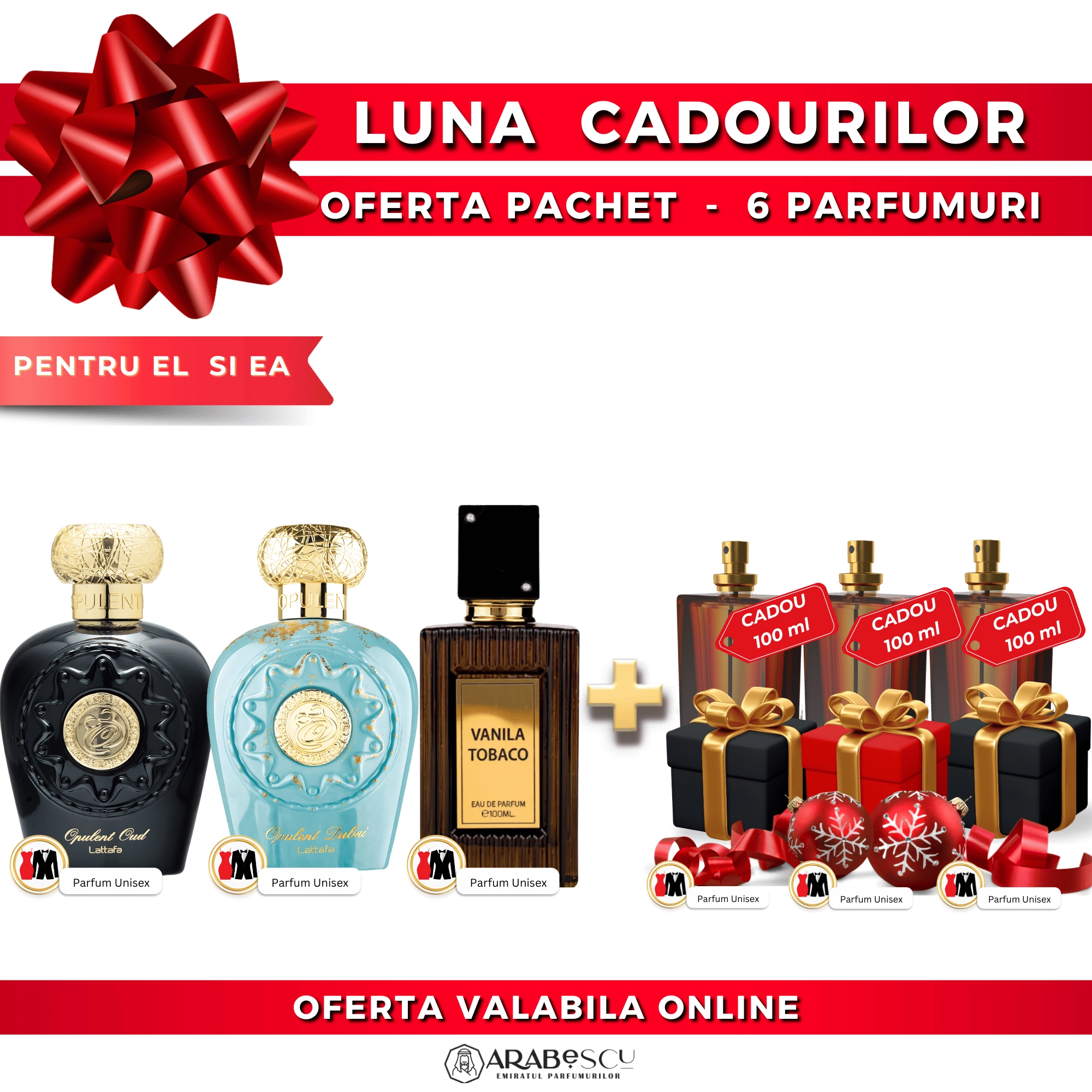 Opulent Oud + Opulent Dubai + Vanila Tobaco + 3x Parfumuri Cadou