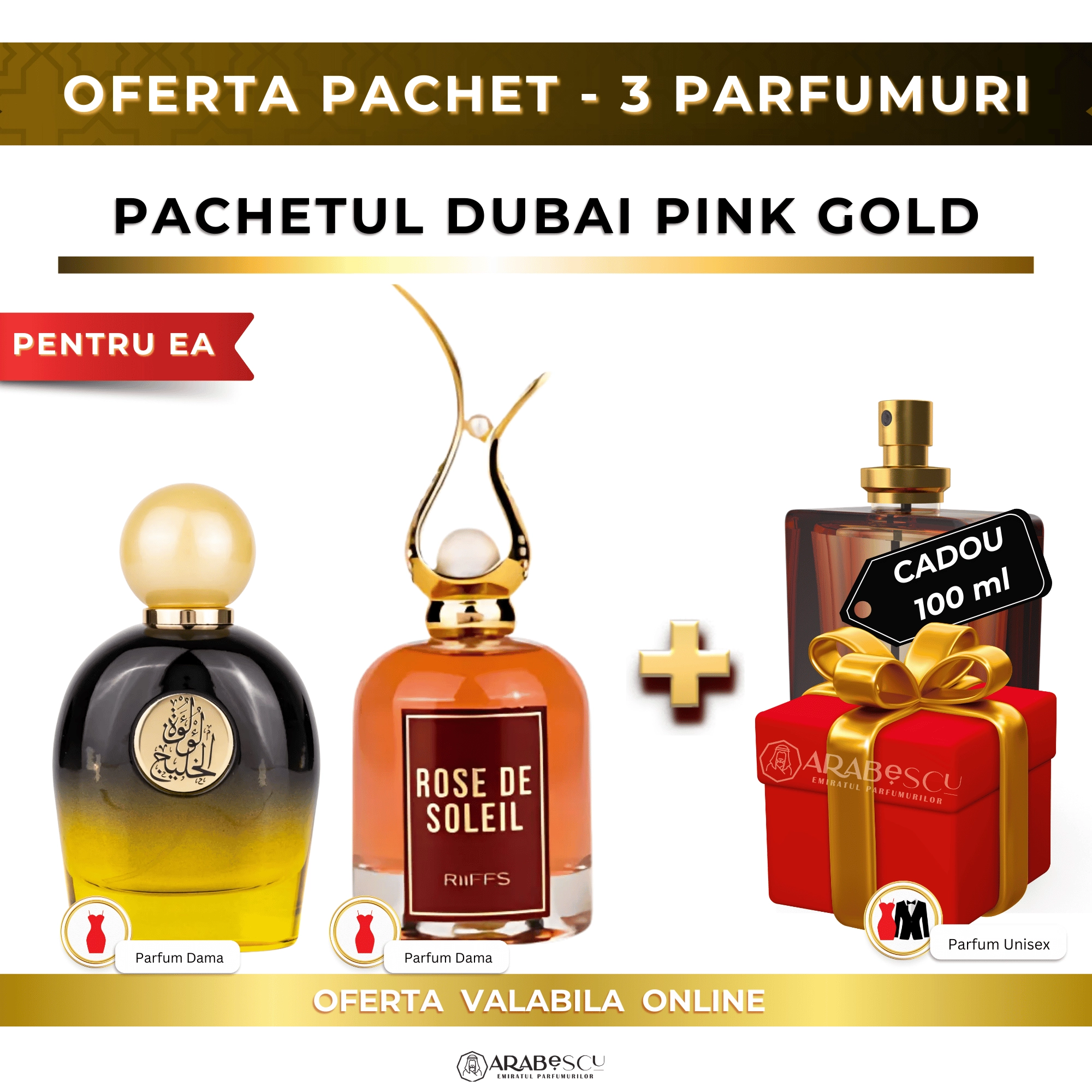 Rose de Soleil + Lulut Al Khaleej + Parfum Cadou