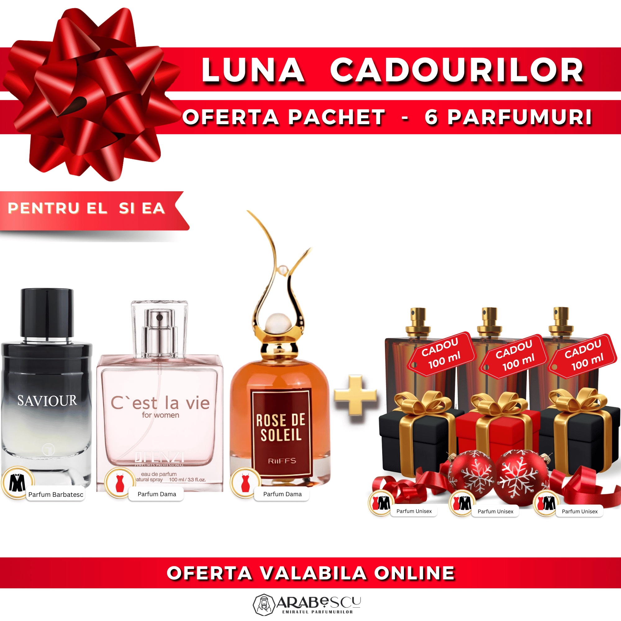 Rose de Soleil + Saviour + C’est la Vie + 3x Parfumuri Cadou